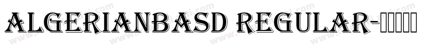 AlgerianBasD Regular字体转换